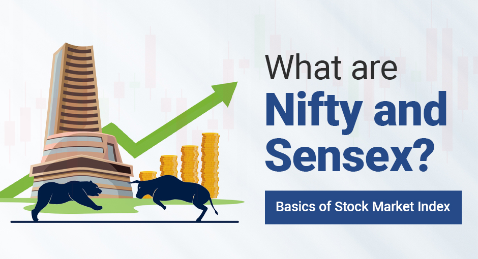 What are Nifty and Sensex? Basics of Stock Market Index